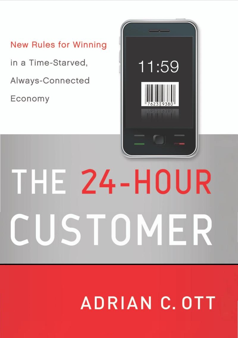 The 24-Hour Customer