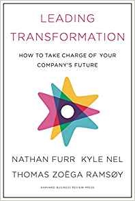 Leading Transformation: How to Take Charge of Your Company..
