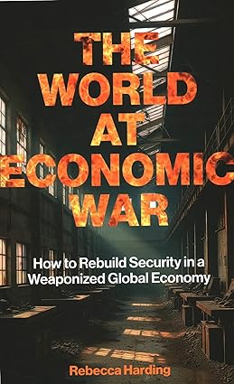 The World at Economic War